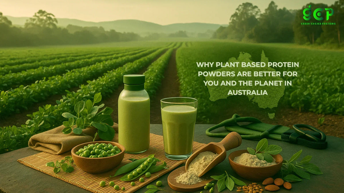 Why Plant Based Protein Powders Are Better for You and the Planet in Australia