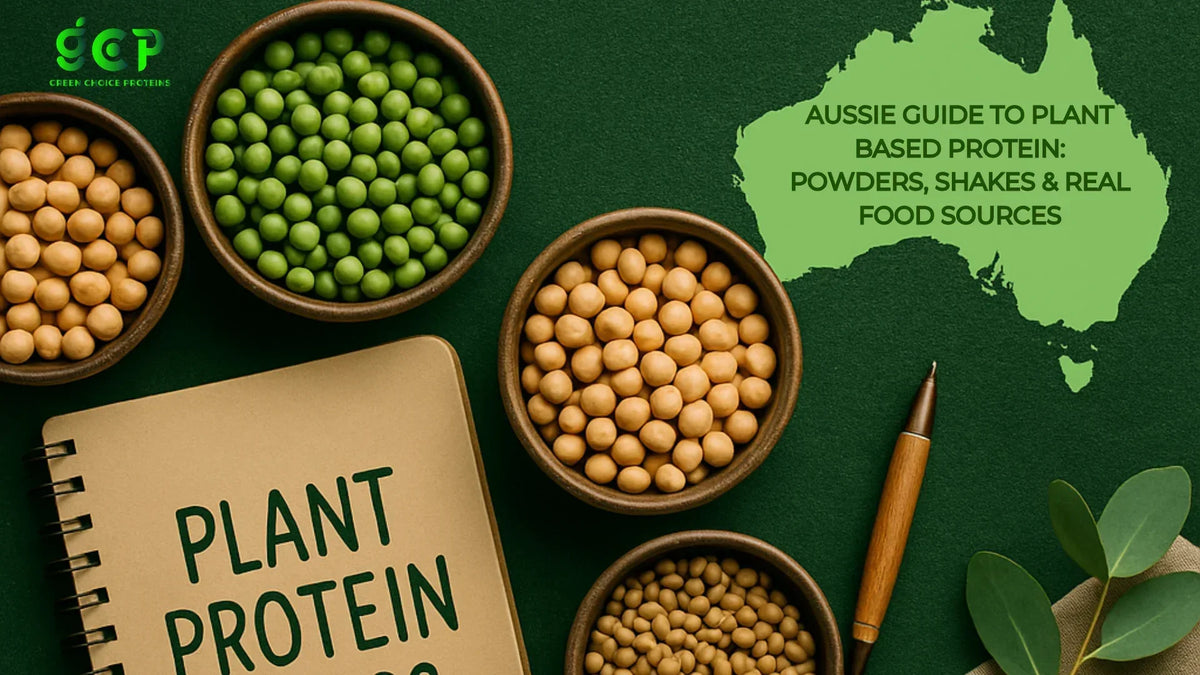 Aussie Guide to Plant Based Protein: Powders, Shakes & Real Food Sources